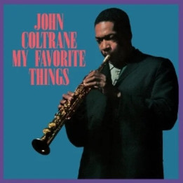 Coltrane John - My Favorite Things (LP Clear)