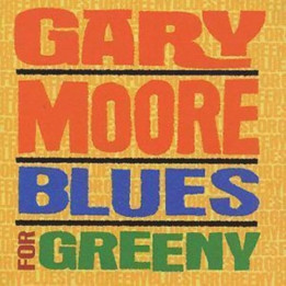 Moore Gary - Blues For Greeny (CD)