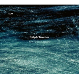 Towner Ralph - My Foolish Heart (CD)