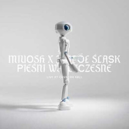 Miuosh, Zespół Śląsk - Pieśni Współczesne Live At Cavatina Hall (CD+BLU-RAY)