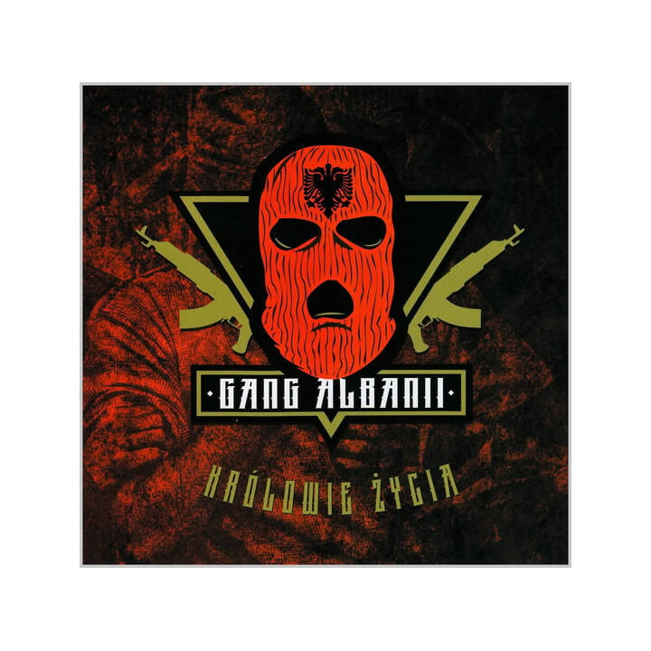 Gang Albanii - Królowie Życia (CD)