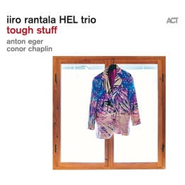 Rantala Iiro Hel Trio - Tough Stuff (CD)