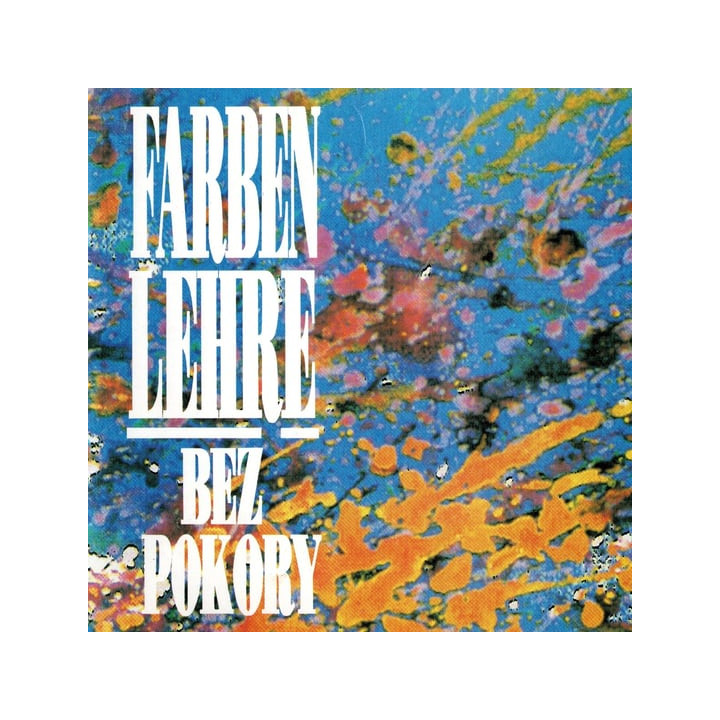 Farben Lehre - Bez Pokory (LP)