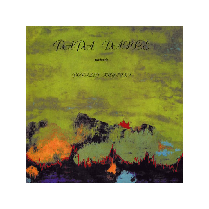 Papa Dance - Poniżej Krytyki (LP)