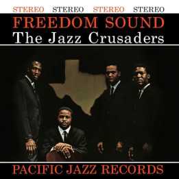 Jazz Crusaders The - Freedom Sound (Tone Poet) (LP)