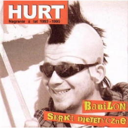 Hurt - Babilon/Serki Dietetyczne (CD)