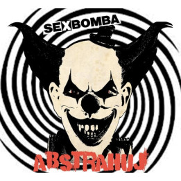 Sex Bomba - Abstrahuj (LP)