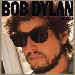 Dylan Bob - Infidels (CD)