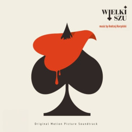 Soundtrack  - Wielki Szu (Edycja 2024) (Andrzej Korzyński) (CD)