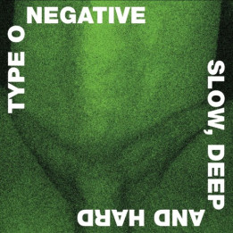 Type O Negative - Slow Deep And Hard (Green Vinyl) (2LP)
