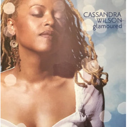 Wilson Cassandra - Glamoured (Tone Poet) (2LP)