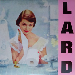 Lard - Pure Chewing Satisfaction (LP Pink)
