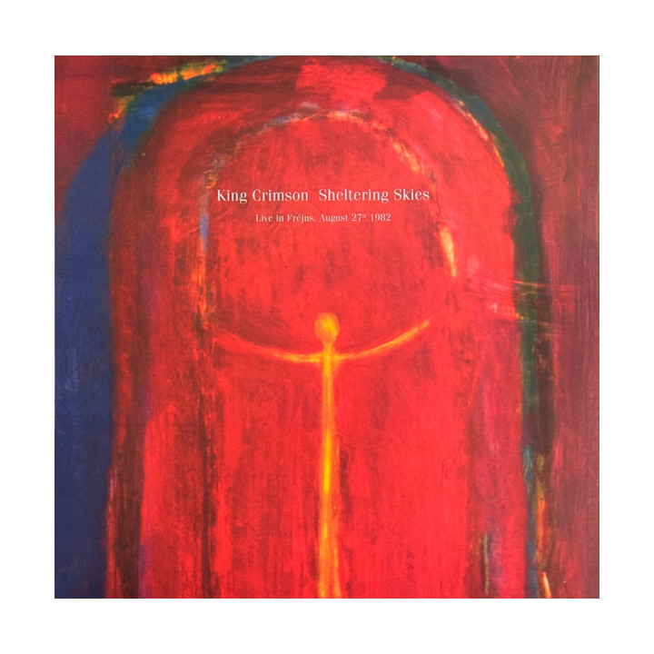 King Crimson - Sheltering Skies (Live In Frejus August 17th 1982) (2LP)