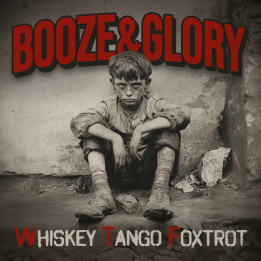 Booze And Glory - Whiskey Tango Foxtrot (LP White/Red)