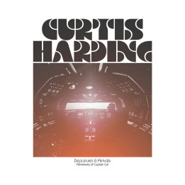 Harding Curtis - Departures & Arrivals: The Adventures Of Captain Curt (LP)