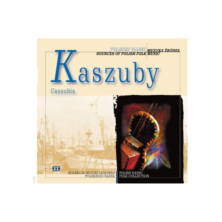 Various - Muzyka Źródeł Vol. 17 Kaszuby (CD)