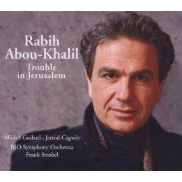 Abou-Khalil Rabih - Trouble In Jerusalem (CD)