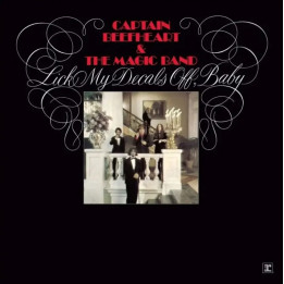 Captain Beefheart And The Magic Band - Lick My Decals Off, Baby (RSD 2026) (2LP)