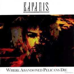 Kayanis - Where Abandoned Pelicans Die (CD)