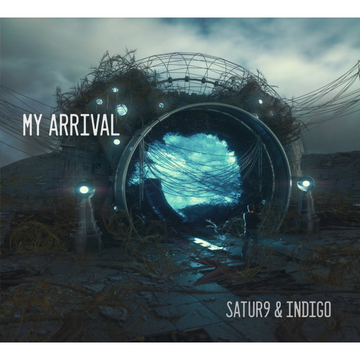 My Arrival - Satur9 & Indigo (CD)