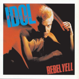 Idol Billy - Rebel Yell (CD)