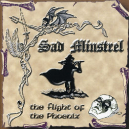 Sad Minstrel - The Flight Of The Phoenix (LP)