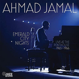 Jamal Ahmad - Emerald City Nights (Live At The Penthouse 1965 - 1966) (2LP)
