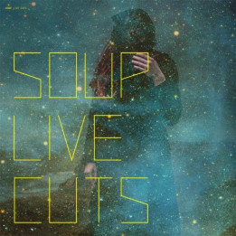 Soup - Live Cuts (LP+CD Orange)