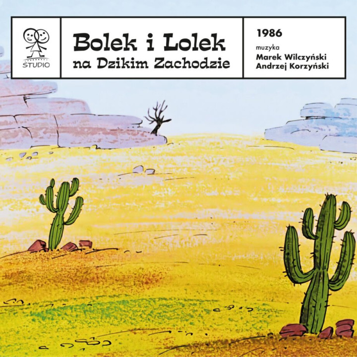 M. Wilczyński, A. Korzyński - Bolek I Lolek Na Dzikim Zachodzie (CD)