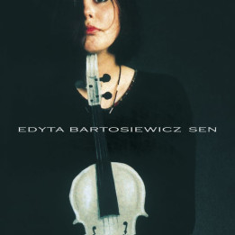 Bartosiewicz Edyta - Sen (Remaster 2024) (CD)