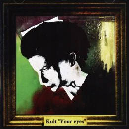 Kult - Your Eyes (CD)