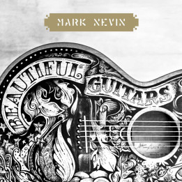 Nevin Mark - Beautiful Guitars (LP)