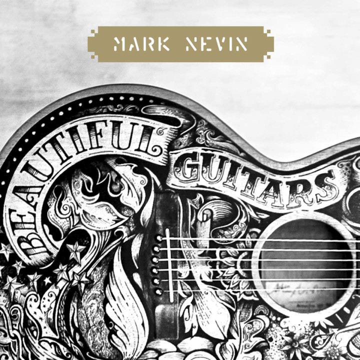 Nevin Mark - Beautiful Guitars (LP)