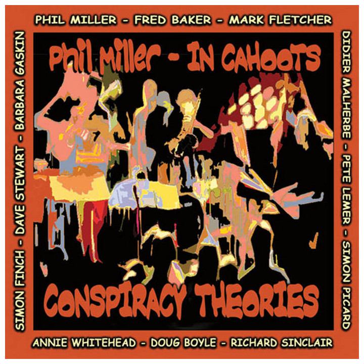 Phil Miller, In Cahoots - Conspiracy Theories (CD)