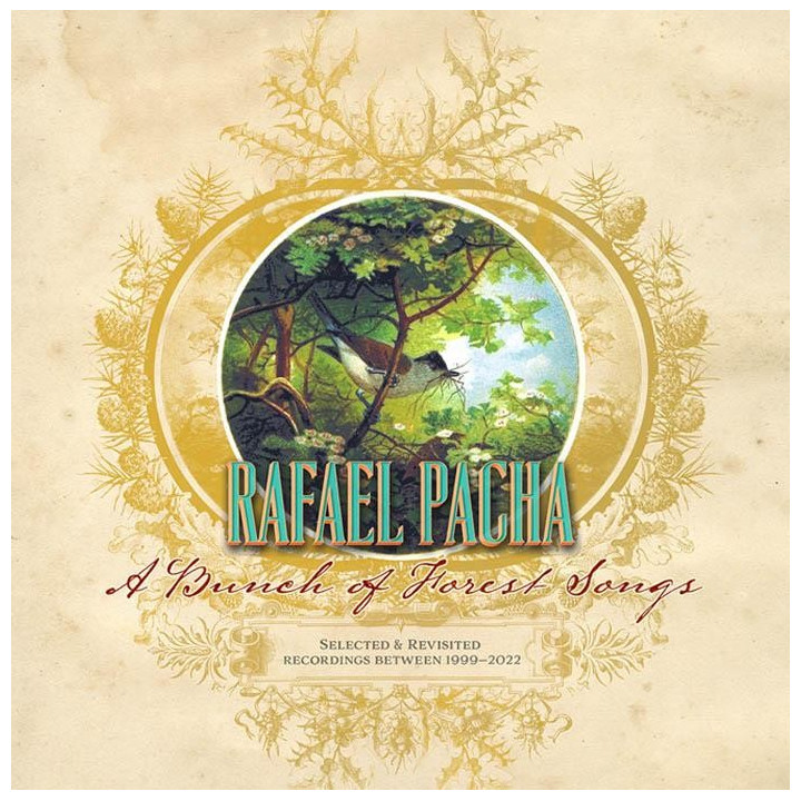 Rafael Pacha - A Bunch of Forest Songs (CD)