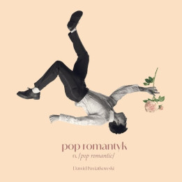 Kwiatkowski Dawid - Pop Romantyk (CD)