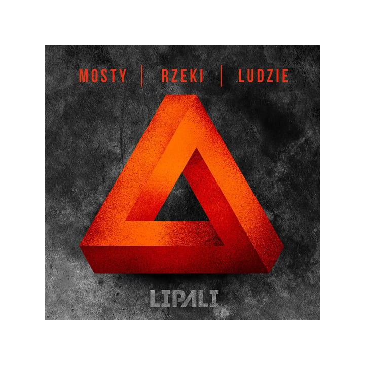 Lipali - Mosty, Rzeki, Ludzie (CD)