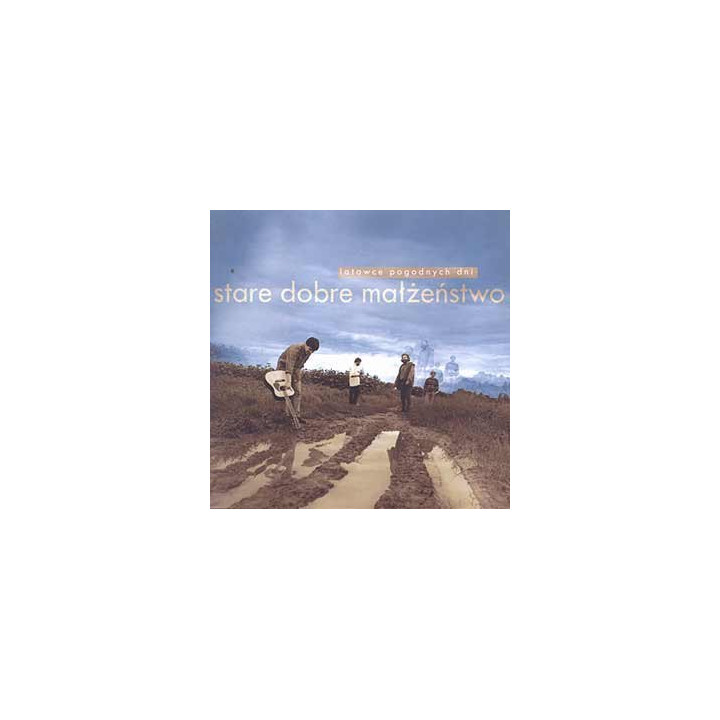 Stare Dobre Malzenstwo - Latawce Pogodnych Dni (CD)