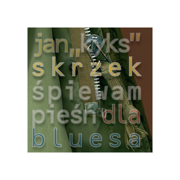 Skrzek Jan "Kyks" - Śpiewam Pieśń Dla Bluesa (CD)