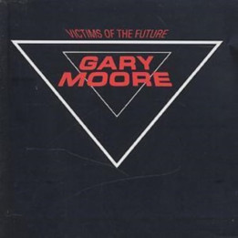 Moore Gary - Victims Of The Future (CD)
