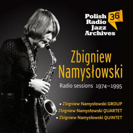 Namysłowski Zbigniew - Polish Radio Jazz Archives Vol.36 (2CD)