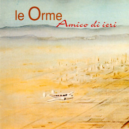 Le Orme - Amico Di Ieri (LP+CD Ltd Num)