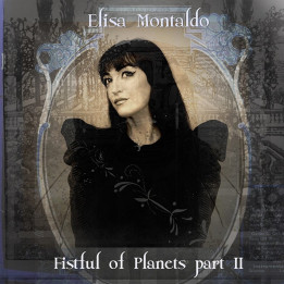 Elisa Montaldo - Fistful Of Planets Part II (CD)