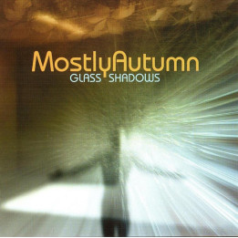 Mostly Autumn - Glass Shadows (CD)