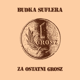 Budka Suflera - Za Ostatni Grosz (MC)