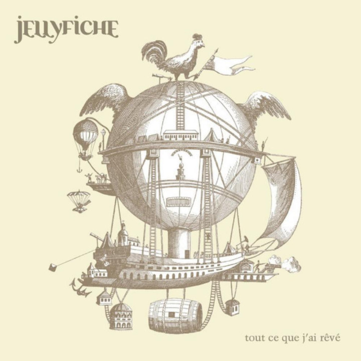 Jelly Fiche - Tout ce que j'ai revé (CD)