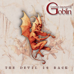 Claudio Simonetti's Goblin  - The Devil Is Back (CD)
