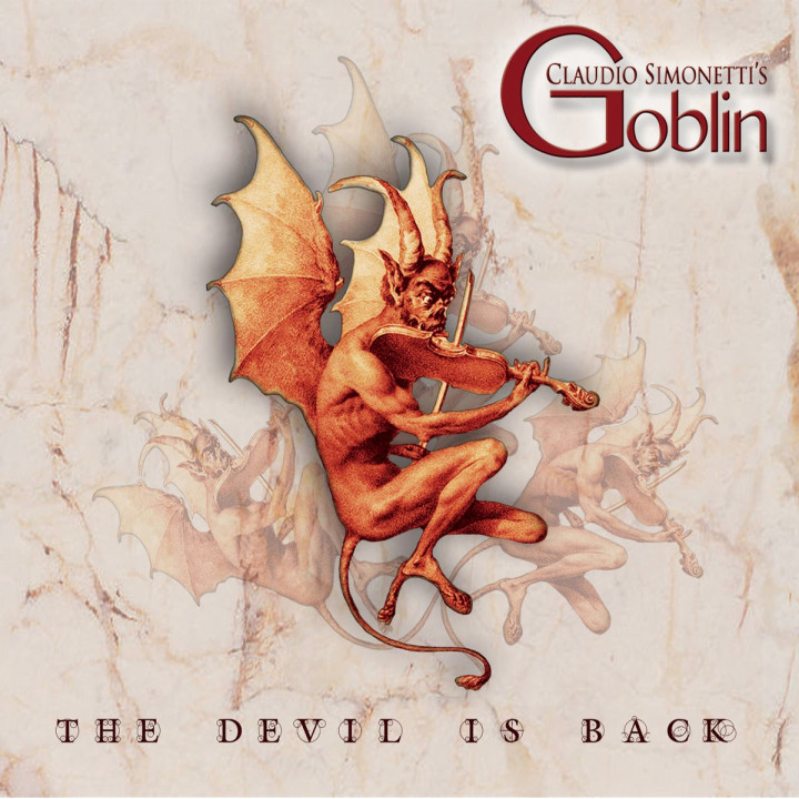 Claudio Simonetti's Goblin  - The Devil Is Back (CD)