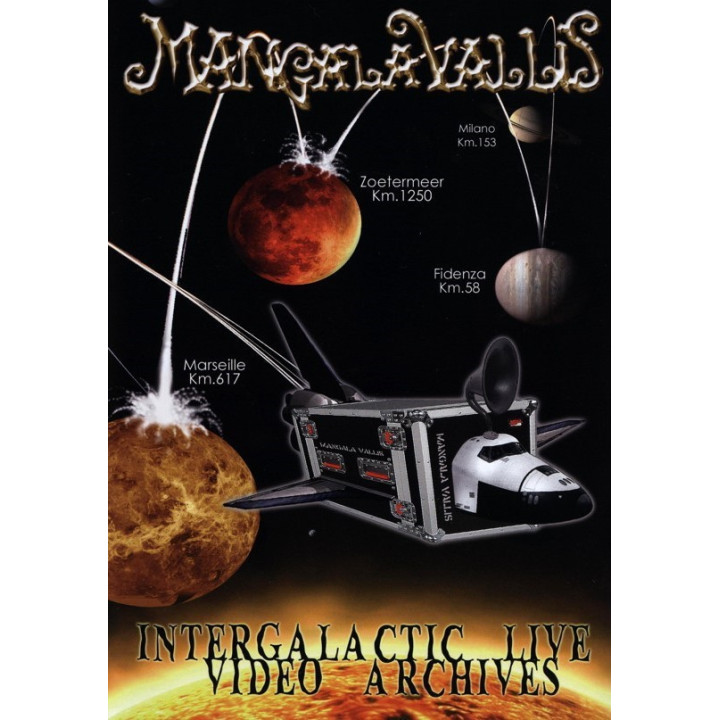 Mangala Vallis - Intergalactic Live Video Archives (DVD Pal)