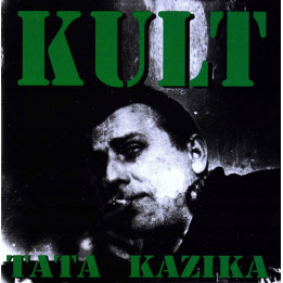 Kult - Tata Kazika (CD)